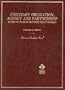Fiduciary Obligation, Agency, and Partnership: Duties in Ongoing Business Relationships (American Casebooks)