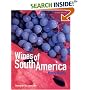 Wines of South America: A Complete Guide to the Wines of the South America