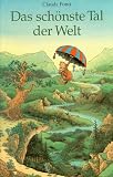 Das sch�nste Tal der Welt