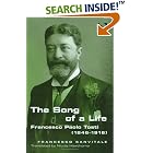 The Song of A Life: Francesco Paolo Tosti (1846-1916) by Francesco Sanvitale, Andreina Manzo, and Nicola Hawthorne