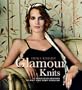 Glamour Knits: 15 Sensuous Designs to Knit and Keep Forever (Erika Knight Collectibles)