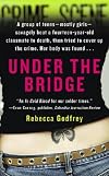 Under the Bridge