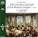 The Decline and Fall of the Roman Empire, Part I (Classic Non Fiction) (Pt. 1)