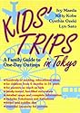 Kids' Trips in Tokyo: A Family Guide to One-Day Outings