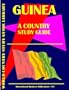 Guinea Country Study Guide (World Country Study Guide