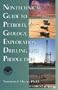 Nontechnical Guide to Petroleum Geology, Exploration, Drilling and Production (PennWell nontechnical series)