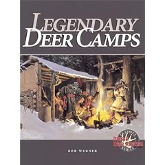 Legendary Deer Camps
