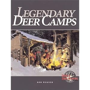 Legendary Deer Camps