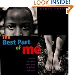 The Best Part of Me: Children Talk Ab...