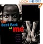 The Best Part of Me: Children Talk About their Bodies in Pictures and Words