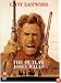 The Outlaw Josey Wales [1976]