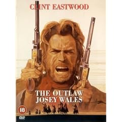 The Outlaw Josey Wales [1976] [DVD]