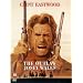 The Outlaw Josey Wales [1976] [DVD]