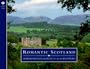 Romantic Scotland (Country Side)