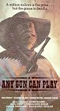 Any Gun Can Play [VHS]