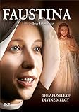 Faustina: The Apostle of Divine Mercy