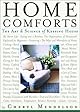 Home Comforts : The Art and Science of Keeping House