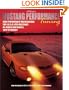 Mustang Performance EngineTuning: High Performance Modifications for 4.6/5.0-Liter Mustangs (HP1371)