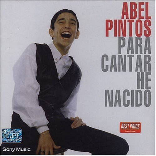 Abel Pintos - Para Cantar He Nacido - Zortam Music