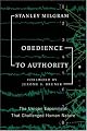 Obedience to Authority: An Experimental View (Perennial Classics)