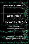 Obedience to Authority: An Experimental View (Perennial Classics)