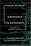 Obedience to Authority: An Experimental View (Perennial Classics)