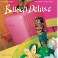 Kitsch Deluxe