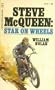Steve McQueen: Star on Wheels