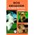 Dog Behavior: Why Dogs Do What They Do