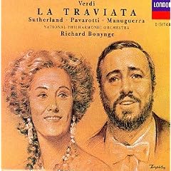 Verdi - La Traviata / Sutherland, Pavarotti, Manuguerra, NPO, Bonynge