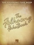 The Folksong Fake Book: (Fake Books) by Hal Leonard,Hal Leonard Publishing Corporation