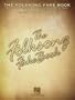 The Folksong Fake Book: (Fake Books)