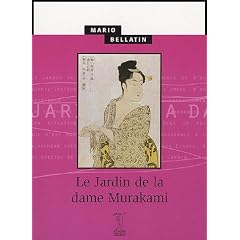 Le Jardin de la dame Murakami - Mario Bellatin