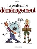 La V�rit� sur le d�m�nagement