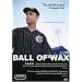 Ball of Wax