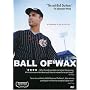 Ball of Wax