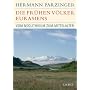 Die fr�hen V�lker Eurasiens: Vom Neolithikum bis zum Mittelalter