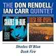 Shades Of Blue/Dusk Fire