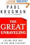 The Great Unraveling: Losing Our Way in the New Century