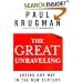 The Great Unraveling: Losing Our Way in the New Century