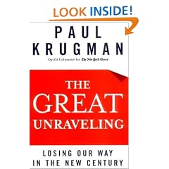 The Great Unraveling: Losing Our Way in the New Century