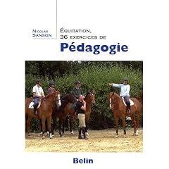 Equitation : 36 Exercices de Pedagogie