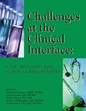  : Challenges at the Clinical Interface: Case Histories for Clinical Biochemists