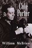 Cole Porter: A Biography