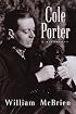 Cole Porter: A Biography