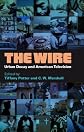 All in the Game: Critical Studies of HBO's The Wire