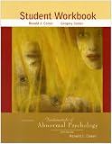 Fundamentals of Abnormal Psychology Student Workbook
