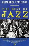 The Best of Jazz: Basin Street to Harlem v. 1