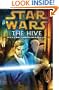 Star Wars: The Hive (Short Story)