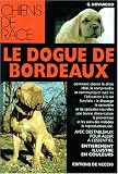 Le dogue de bordeaux